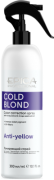 Epica Cold Blond Anti-Yellow - Спрей для волос для нейтрализации теплого оттенка, 300 мл